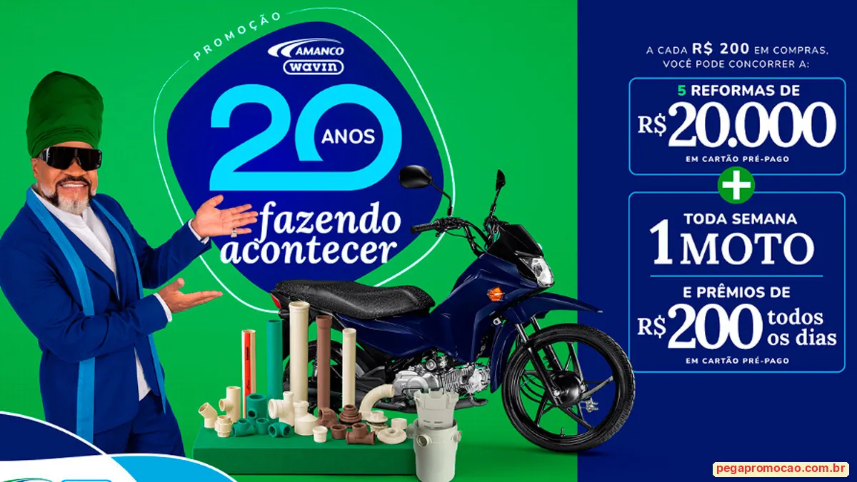 Sorteio: Sorteio Amanco Wavin 20 Anos: Concorra a R$ 20 mil para reforma, moto 0km e vales de R$ 200 na hora