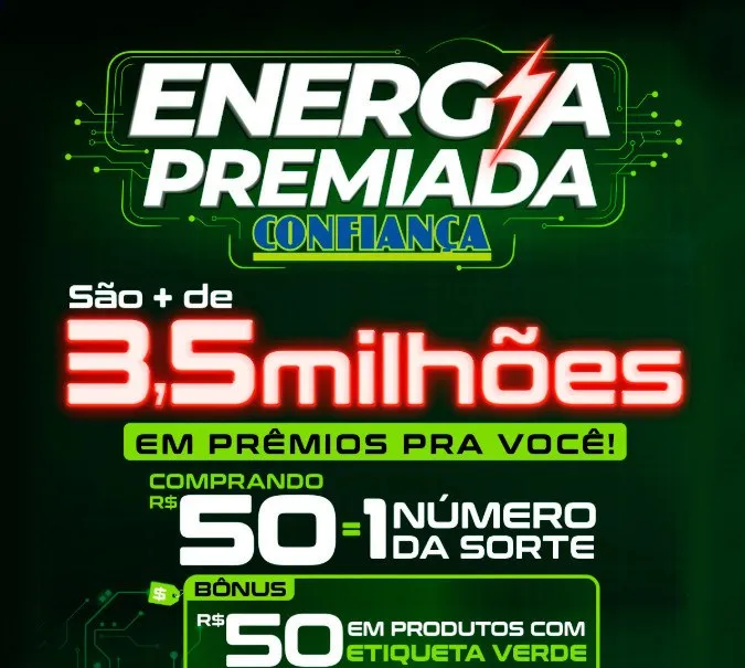 Arte da promoção Energia Premiada do Confiança com a regra de R$ 50 por número da sorte
